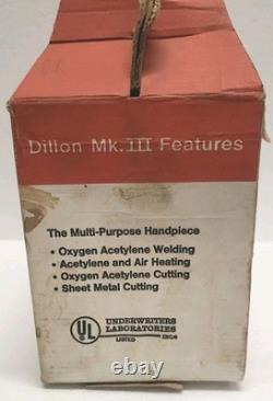 Dillon MK III Oxy Welding Cutting Handpiece Torch System In Box And Instructions