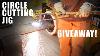 How To Make A Circle Cutting Jig For An Oxy Acetylene Torch Giveaway