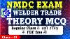 Nmdc Welder Theory Mcq Nmdc Exam 2025 Iti Welder Trade Important Questions And Answers In Hindi
