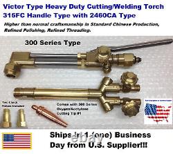 VICTOR TYPE 315FC TORCH HANDLE WithCA2460 CUTTING ATTACHMENT (Heavy Torch)